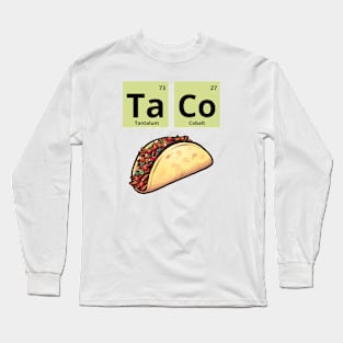 TaCo Long Sleeve T-Shirt